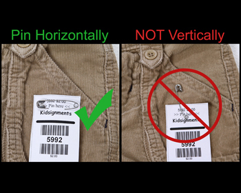 Pin tags horizontally, NOT vertically